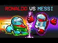 Messi Vs Ronaldo In Among Us