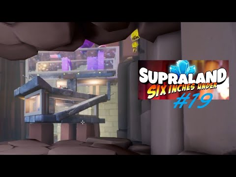 SUPRALAND SIX INCHES UNDER - 19 - DIE LÖSUNG KANN SO EINFACH SEIN 🙈 - Let´s play ( Deutsch )