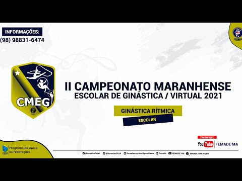 II CAMPEONATO MARANHENSE ESCOLAR DE GINÁSTICA - CMEG VIRTUAL 2021