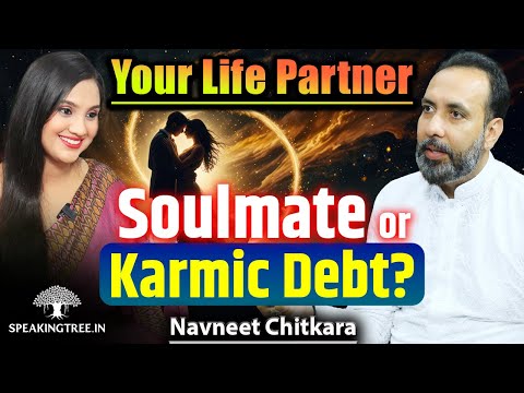 Soulmate, Love, Spouse or Karmic Lesson? । Decoding Marriage Through Astrology । Navneet Chitkara