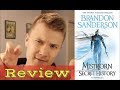 Mistborn: Secret History - Review