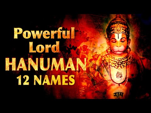 Most Powerful 12 Names of Lord Hanuman | हनुमान जी के बारह नाम | Lord Hanuman 12 Names Chanting