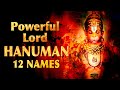Most Powerful 12 Names Of Lord Hanuman हनुमान जी के बारह नाम Lord 