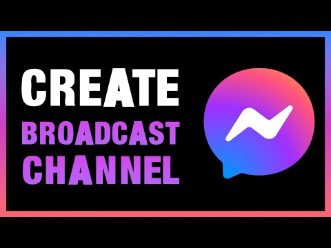 Create Broadcast Channel On Facebook Messenger | Create Broadcast Channel On Messenger Mobile