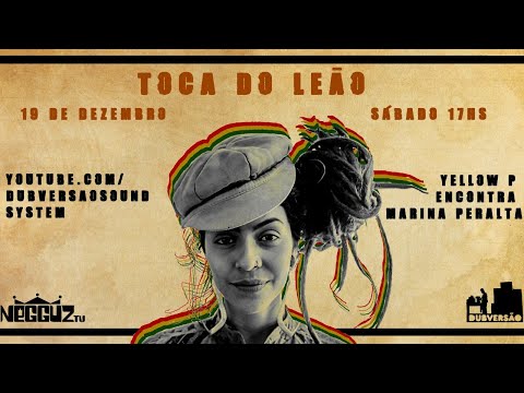 Marina Peralta Direto da Toca do Leão