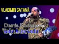 Romanii Au Talent 2022 Vladimir Catana ULUITOR Cover Demis Roussos Goodbye My Love Goodbye