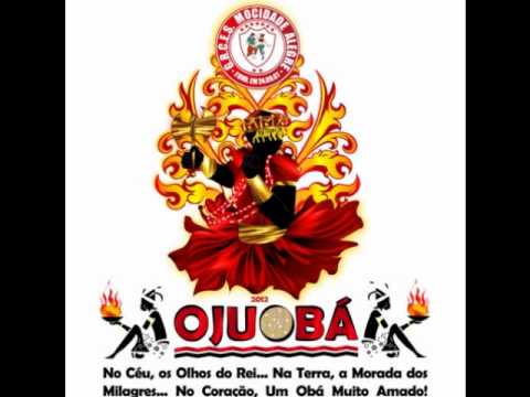 Samba Enredo Mocidade Alegre 2012 Ojuobá - OFICIAL