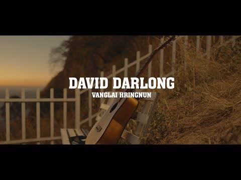 DAVID DARLONG - VANGLAI HRINGNUN (OFFICIAL MV)
