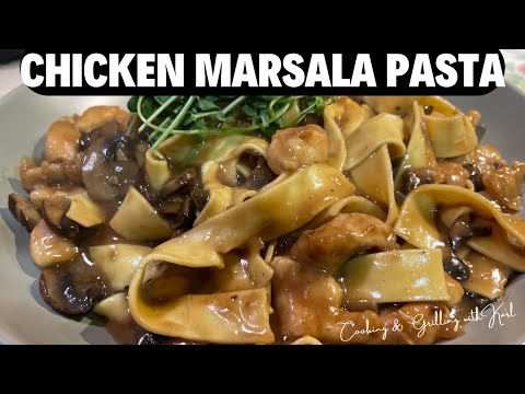 How to Make Chicken Marsala with Pasta | Easy and Delicious Recipe!