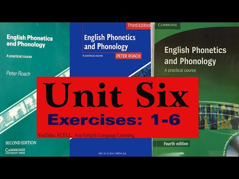6- Peter Roach ❙❙【English Phonetics & Phonology】 4th ed - Unit 6 ex 1-6 (Best Quality)