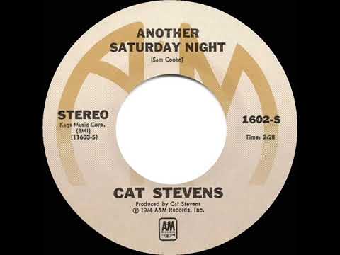 1974 HITS ARCHIVE: Another Saturday Night - Cat Stevens (stereo 45)