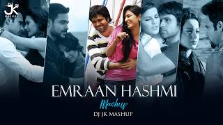 Download lagu Emraan Hashmi Mashup |DJ Jk Mashup |Nonstop Jukebox |KK Songs | Bollywood Love Mashup | chillout Mix mp3