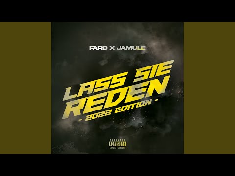 LASS SIE REDEN (2022 Edition)