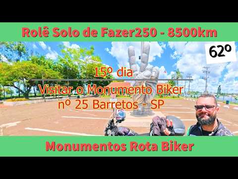 S16/EP62 - Monumento Biker nº25 Parque do Peão Barretos-SP | Guaíra-SP | Bebedouro-SP | 10-01-26