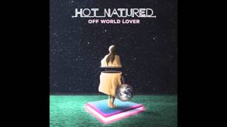 Hot Natured - Off World Lover (Will Clarke Remix) (Official) Emerald City Music/EC003