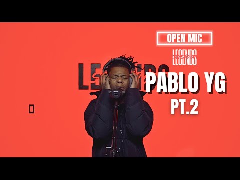 Pablo YG  | Open Mic @ Studio Of Legends PT.2