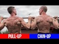 Pull-Ups OR Chin-Ups? (CHOOSE WISELY)