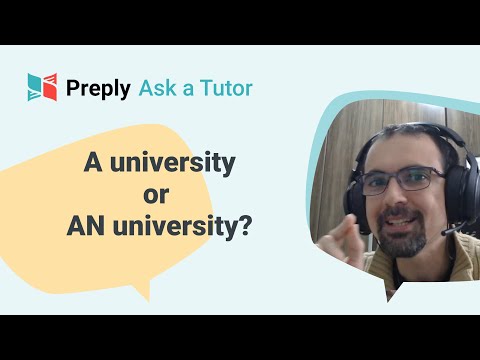 A University Or An University English Language Preply