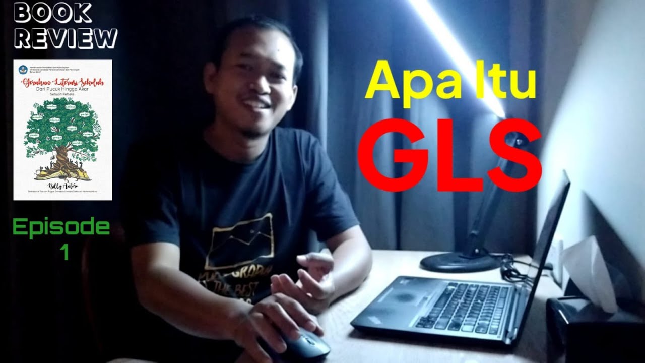 Apa itu GLS | Book Review | Gerakan Literasi Sekolah | Episode 1