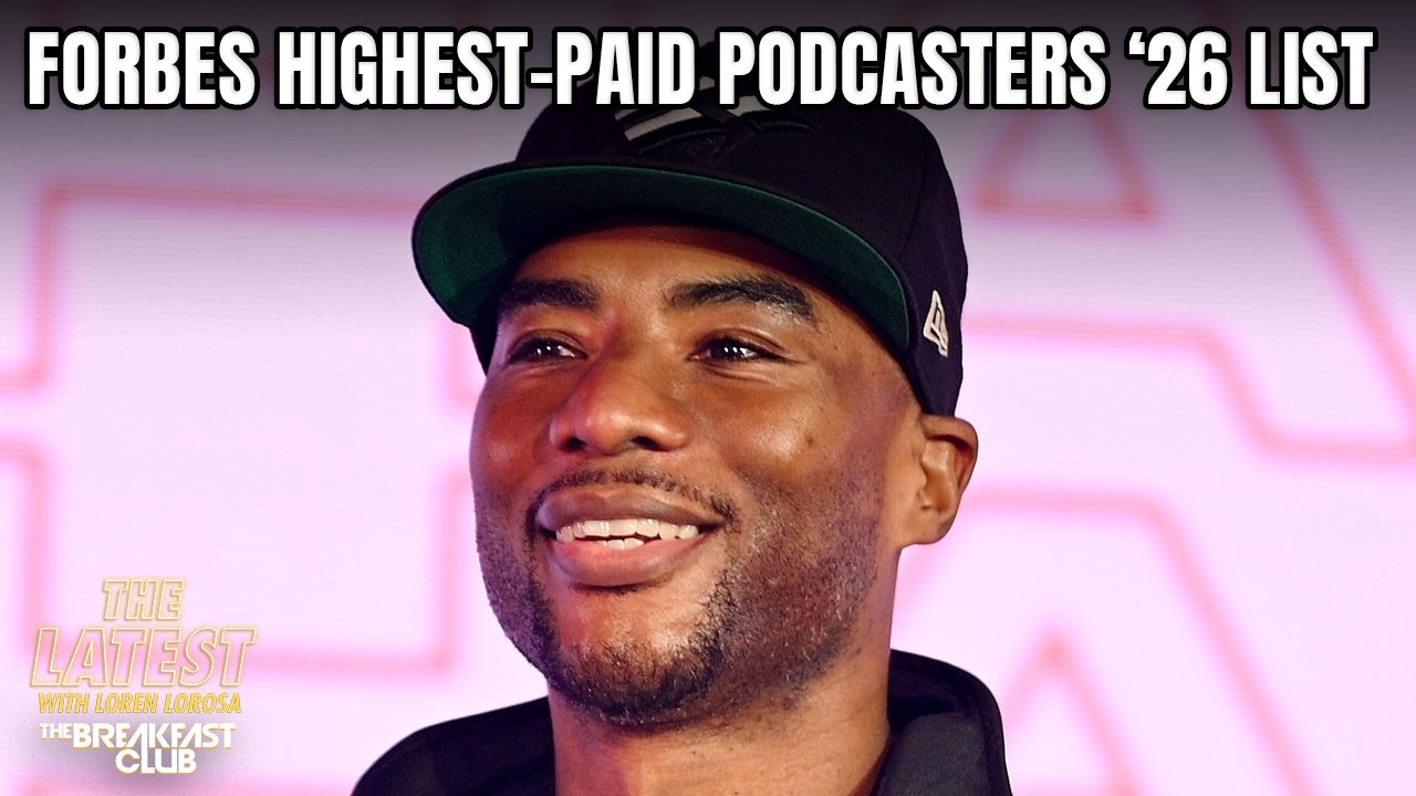 Charlamagne Ranked #10 On The Forbes Highest-Paid Podcasters Of 2026 List