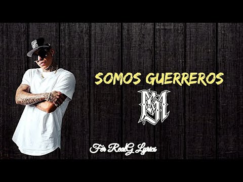 Lefty SM - Somos Guerreros [Letra]
