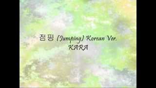 KARA - 점핑 (Jumping) Korean Ver. [Han &amp; Eng]