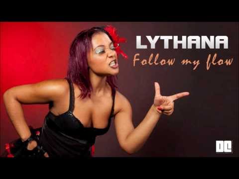 Lythana - Follow my flow - Dastyle concept (2014)