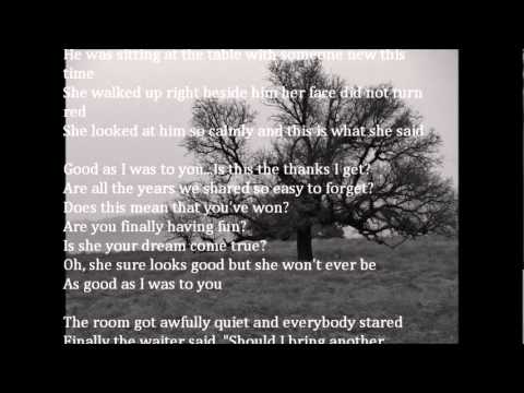 Good As I Was To You - Lorrie Morgan w/lyrics