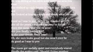 Good As I Was To You - Lorrie Morgan w/lyrics