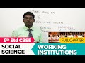 Working Of Institutions Full Lesson Social Studies Class 9 CBSE Syllabus