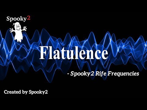 Flatulence - Spooky2 Rife Frequencies