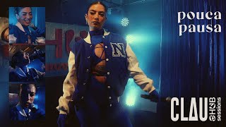 CLAU - Pouca Pausa / Tipo Eu (Shub Sessions)