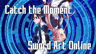 Catch The Moment Sword Art Online Ordinal Scale Unknown Download M4a Mp3 Catch The Moment Sword Art Online Ordinal Scale Unknown Download M4a Mp3