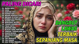 Download lagu LAGU DANGDUT NOSTALGIA LEGENDARIS TEMBANG LAWAS TERBAIK mp3
