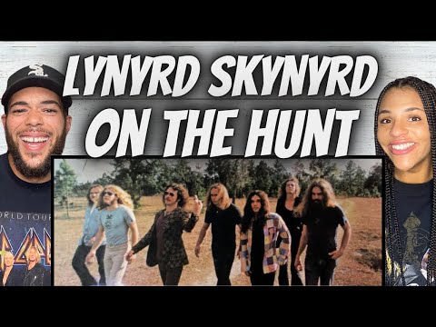 OH MY GOSH!| FIRST TIME HEARING Lynyrd Skynyrd -  On The Hunt REACTION