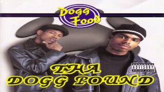 Tha Dogg Pound Feat The Lady Of Rage- Do What I Feel