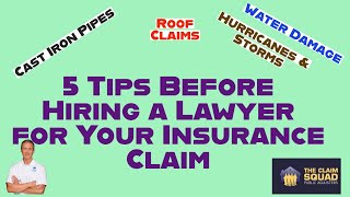 5 Tips Before Hiring a Lawyer for Your Insurance Claim
