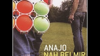 Anajo - Nah bei mir (Tapete Records) [Full Album]