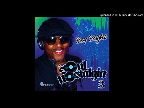 Bey Bright - Don't Stop featuring Ezinne