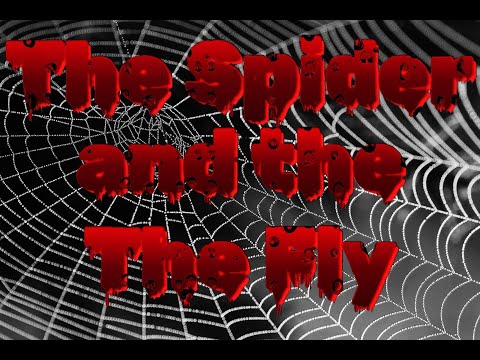 The Spider & The Fly by Mary Howitt - A Poetry Reading