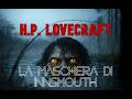 La Maschera Di Innsmouth Di H P Lovecraft Audiolibro Italiano