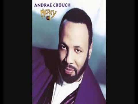 Andrae Crouch - Mercy