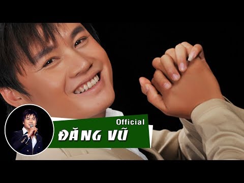 Thể hiện bởi Đăng Vũ