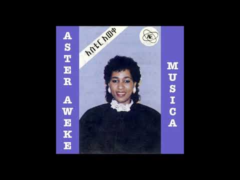 Aster Aweke - Musica (Official Full Album)