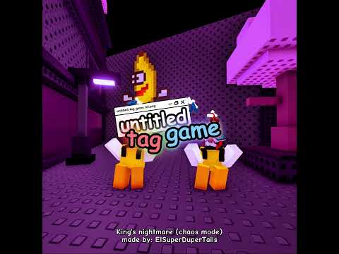untitled tag game ost - King's nightmare (chaos mode)