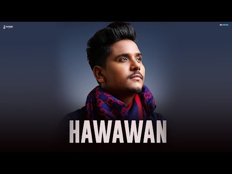 Hawawan - Kamal Khan (Official Video) Latest Punjabi Song