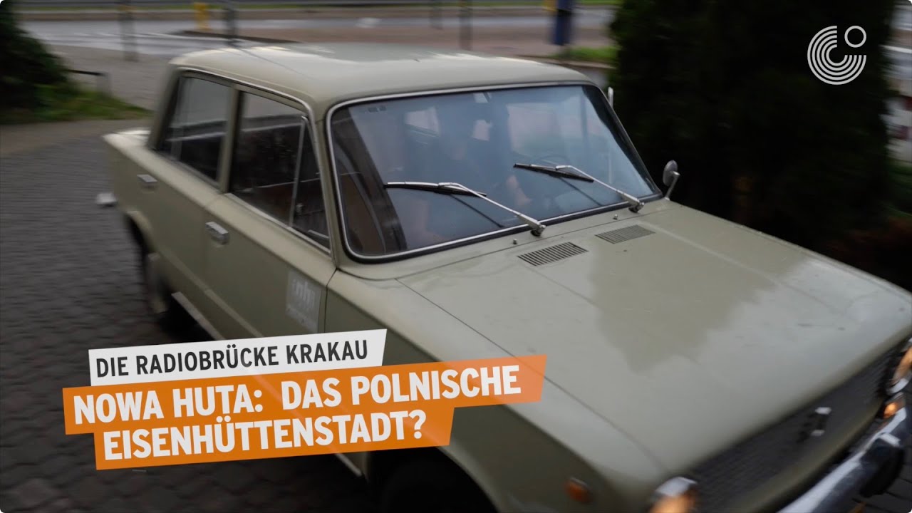 Radiobrücke Krakau – Besuch in Nowa Huta, Polen