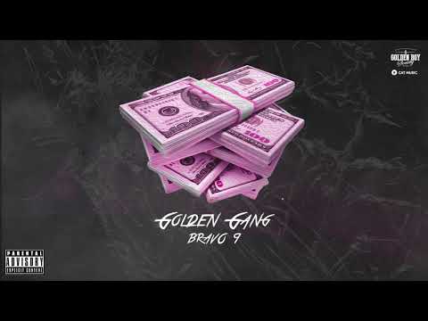 Golden Gang - Bravo 9 (Alex Velea, Rashid, Zanni, Arkanian, Mario Fresh, Jon Baiat Bun)