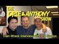 Opie Anthony Train Wreck Interview With The Coreys 07 24 07 25 07