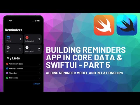 Building Reminders App Clone in Core Data and SwiftUI - Part 5